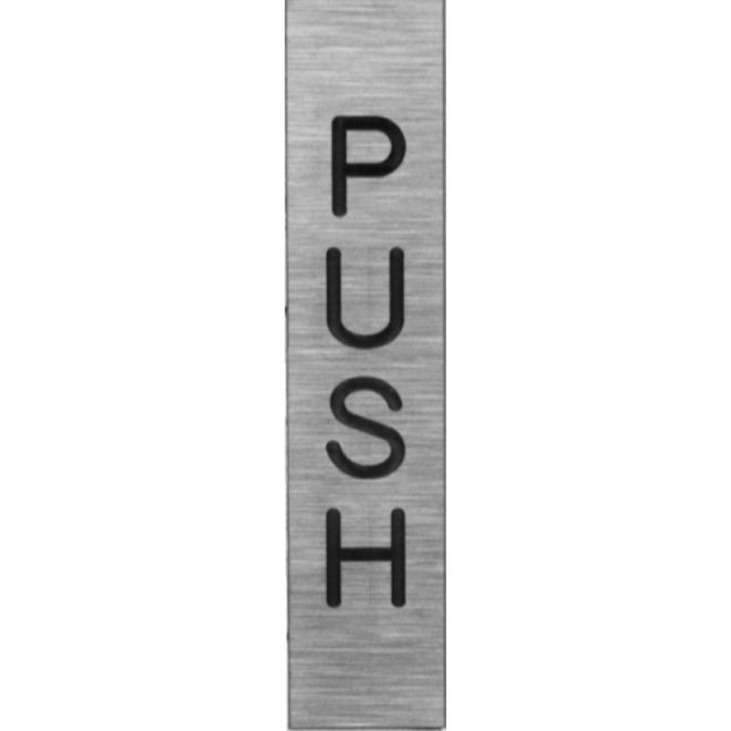 Hager 362H32D PUSH - Vertical Engraved Metal Sign, # 018669 - Satin Stainless Steel